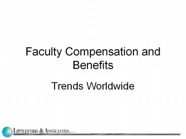 Faculty Compensation and Benefits