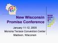 New Wisconsin Promise Conference PowerPoint PPT Presentation
