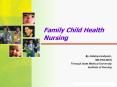 Family Child Health Nursing PowerPoint PPT Presentation