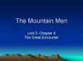 The Mountain Men PowerPoint PPT Presentation