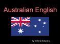 Australian English PowerPoint PPT Presentation