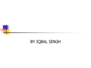 BY IQBAL SINGH