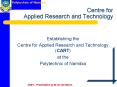 Centre for Applied Research and Technology PowerPoint PPT Presentation