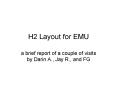 H2 Layout for EMU PowerPoint PPT Presentation