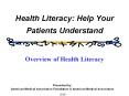 Health Literacy: Help Your Patients Understand PowerPoint PPT Presentation