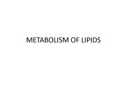 METABOLISM OF LIPIDS
