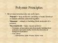 Polymer Principles PowerPoint PPT Presentation