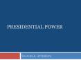 Presidential Power PowerPoint PPT Presentation