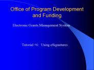 Office of Program Development and Funding