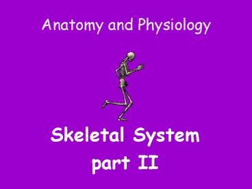 Anatomy and Physiology