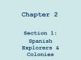 Spanish Explorers PowerPoint PPT Presentation