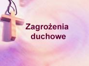 ZAGROZENIA DUCHOWE