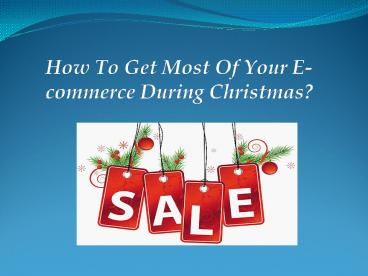 Increase your Christmas sales with Effective Ecommerce SEO services