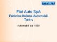 Fiat Auto SpA Fabbrica Italiana Automobili Torino PowerPoint PPT Presentation