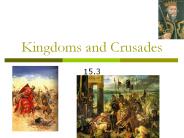 Kingdoms and Crusades
