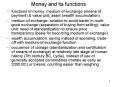 Money and its functions PowerPoint PPT Presentation