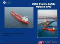 USCG Marine Safety Update 2009 PowerPoint PPT Presentation