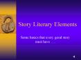 Story Literary Elements PowerPoint PPT Presentation