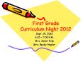 First Grade Curriculum Night 2012 PowerPoint PPT Presentation