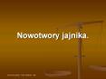 Nowotwory jajnika. PowerPoint PPT Presentation