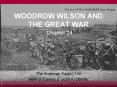 WOODROW WILSON AND THE GREAT WAR PowerPoint PPT Presentation