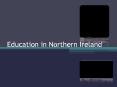 Education in Northern Ireland PowerPoint PPT Presentation