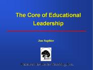 The Core of Educational Leadership