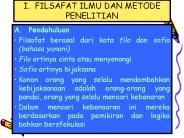 I. FILSAFAT ILMU DAN METODE PENELITIAN
