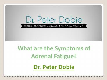 What are the Symptoms of Adrenal Fatigue?