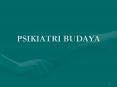 PSIKIATRI BUDAYA PowerPoint PPT Presentation
