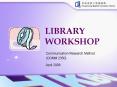 LIBRARY WORKSHOP PowerPoint PPT Presentation