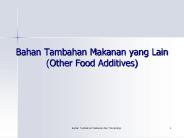 Bahan Tambahan Makanan yang Lain (Other Food Additives)