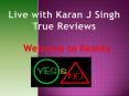 Live with Karan J Singh Review - Negative or Positive