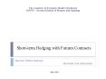 Short-term Hedging with Futures Contracts PowerPoint PPT Presentation