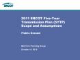 2011 ERCOT Five-Year Transmission Plan (5YTP) Scope and Assumptions PowerPoint PPT Presentation