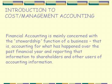 INTRODUCTION TO COST/MANAGEMENT ACCOUNTING