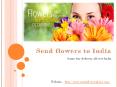 Send Flowers to India PowerPoint PPT Presentation