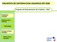 Satisfaccion Usuarios ISP 2006 PowerPoint PPT Presentation