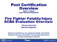 Fire Fighter Fatality/Injury SCBA Evaluation Overview PowerPoint PPT Presentation