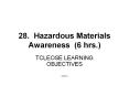 28. Hazardous Materials Awareness (6 hrs.) PowerPoint PPT Presentation