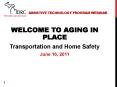 Welcome to Aging in Place PowerPoint PPT Presentation