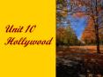 Unit 10 Hollywood PowerPoint PPT Presentation