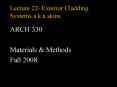 Lecture 22- Exterior Cladding Systems a.k.a skins PowerPoint PPT Presentation