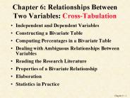 Chapter 6: Relationships Between Two Variables: Cross-Tabulation