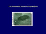 Environmental Impact of Aquaculture