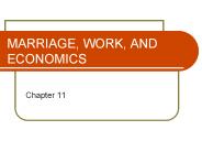 MARRIAGE, WORK, AND ECONOMICS