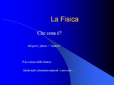 La Fisica