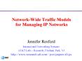 Network-Wide Traffic Models for Managing IP Networks PowerPoint PPT Presentation