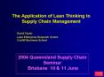 The Application of Lean Thinking to Supply Chain Management PowerPoint PPT Presentation