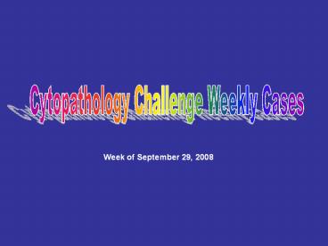 Cytology Weekly Cases